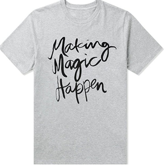 Tops - 🆕️ "Making Magic Happen" T-Shirt
